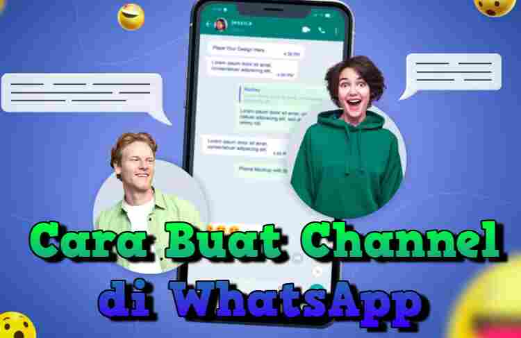 Cara Buat Channel di WhatsApp (WA) Android dan iOS Terbaru 2024