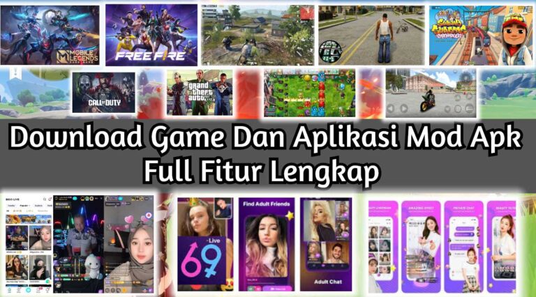 Download Game Dan Aplikasi Mod Apk Full Fitur Lengkap Update Terbaru 2025